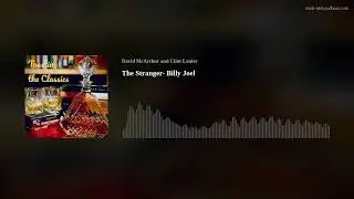 The Stranger- Billy Joel