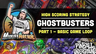 High Scoring Strategy for Ghostbusters Pro by Stern