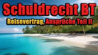 Sachmangelgew&auml;hrleistung Reisevertrag - Schuldrecht BT 38