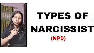 Types of Narcissists Explained in Simple Words | With examples | Hinglish Psychology | narcissist