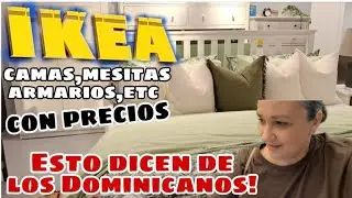 VAMOS A IKEA/CAMAS,ARMARIOS,CON SU PRECIO/ESTAN EQUIVOCADAS!/ESTO DICEN DE LOS DOMINICANOS/VLOG'S🇩🇴