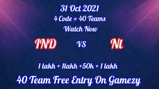 Today 31 Oct 2021&nbsp; | 4 code = 40 Team Free Entry On Gamezy | IND VS NL | Watch now!!!.