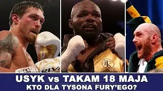 USYK vs TAKAM, FURY vs ???