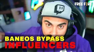 BANEOS MASIVOS A INFLUENCER POR BYPASS