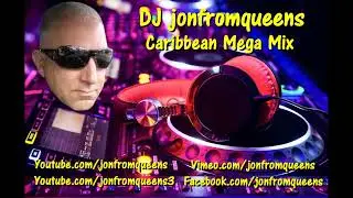DJ jonfromqueens Caribbean Mega Mix (Jan 15th, 2026)