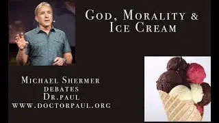 Michael Shermer: God, Morality, and Ice Cream