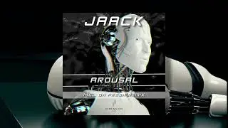 Jaack - Arousal (Da Fresh remix)