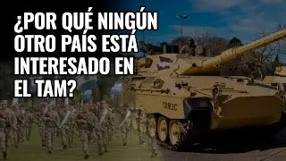 🌟El TAM: &iquest;Fue un FRACASO? &iquest;El tanque ARGENTINO no sirve? Aqu&iacute; te lo explicamos