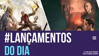 TERROR PSICOL&Oacute;GICO E RPG SOULSLIKE ANIME MARCAM OS LAN&Ccedil;AMENTOS DE HOJE!