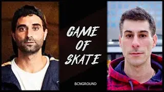GAME OF SKATE - Cristian Vannella & Dani Delgado | Skateboard