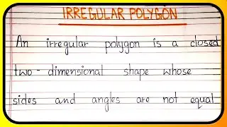 What is irregular polygon | Definition of irregular polygon | Properties of irregular polygon