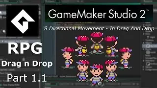 GameMaker Studio 2 | Making RPG with Drag N Drop | Part 1.1 - 8 directional movement