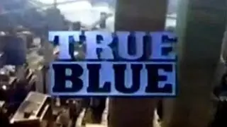 True Blue 1990 NBC TV SERIES EP1 Life with the Lady