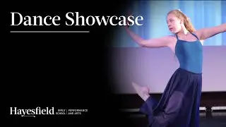 Hayesfield School, Dance Showcase 2020