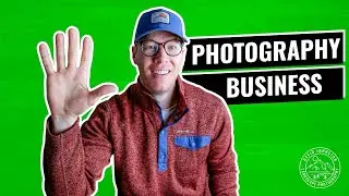 5 Things You Need to Start a Successful Landscape Photography Business