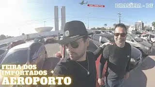 Assim te tratam na feira dos importados + aeroporto mais lindo do nosso país!