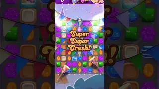 Super SUPER CRUSH! | Epic Candy Crush Saga Gameplay Madness!#shorts #ytshorts #candycrushgameplay