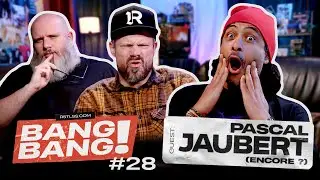 BANG! BANG! #28 - Avec Pascal Jaubert