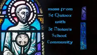 Mass from St Quivox for Sunday 25th July