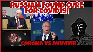 |&yen;|CORONA VS AVIFAVIR|&yen;| RUSSIA & THE JAPANESE MODIFIED MEDICINE &Pi;NEW&Pi; \kalkainwrath/