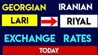 Georgian Lair to Iranian Rial Currency Exchange Rates Today GEL to IRR 4 July 2025