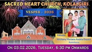Vesper - 2026 | Sacred Heart Church | 03.02.2026 | Kolalgiri