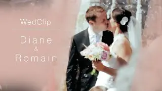 WedClip Diane et Romain