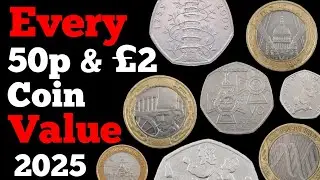 EVERY 50p & £2 Coin Mintage & VALUE | FULL LIST 2025