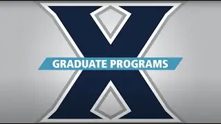 Xavier University - Graduate Programs - Master of Business Administration