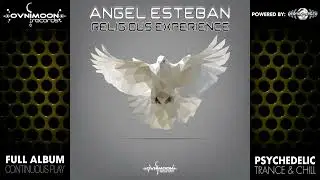 Angel Esteban - Religious Experience (ovniep181/Geomagnetic Records / Psytrance) :: Full Album