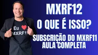 O que &eacute; MXRF12? Saiba tudo sobre a 10&ordm; emiss&atilde;o de cotas do MXRF11.