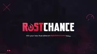 🔴We are back on RustChance🔴