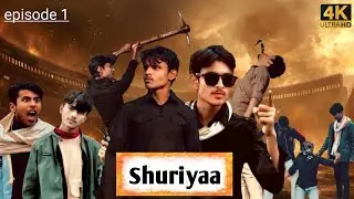 Shuriyaa Episode -1 || The Hussain 