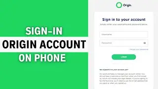 Easy Origin Account Login Tutorial: How to Sign In to Origin Account 2023