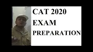 CAT (Common Admission Test) 2020 Exam Preparation