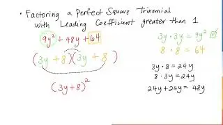 ALEKS Factoring a Perfect Square Trinomial with Leading Coef