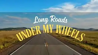 Long Roads Under My Wheels ❤️ | Soft Love Song 2026 | Romantic Travel Music