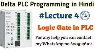 Delta PLC programming in Hindi Lecture 4 Logic Gate programming in PLC  best free plc training.