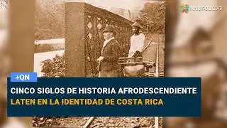 Cinco siglos de historia afrodescendiente laten en la identidad de Costa Rica