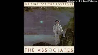 Associates - Waiting for the loveboat [1984] [magnums extended mix]