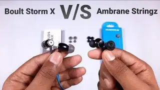 Boult Storm-X VS Ambrane Stringz 38 |Short Comparison Video|