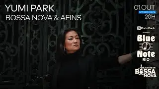BLUE NOTE RIO APRESENTA: YUMI PARK