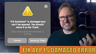How to fix App is damaged and can't be opened. You should move it to the Trash. error - FG Assistant