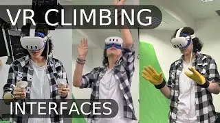 Comparing Interaction Methods in a VR Rock Climbing Simulation | CESCG'24 Seminar
