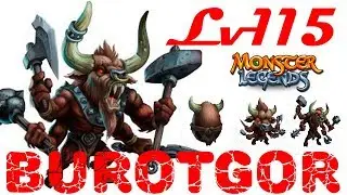 Burotgor 1-115 Monster Legends монстр на прокачку