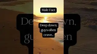 #Relationship#Crush#MaleFacts#LoveFacts#DatingInsights#Psychology#Male#Love#Relationship#shorts