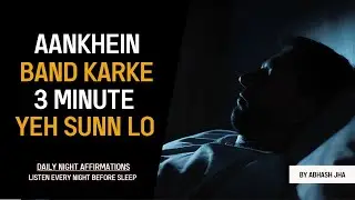 Isey Sunn Kar Neend Acchi Aati Hai - Listen this EVERY NIGHT BEFORE YOU SLEEP 😇 | Abhash Jha