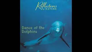 Dance of the Dolphins - Reflections of Nature