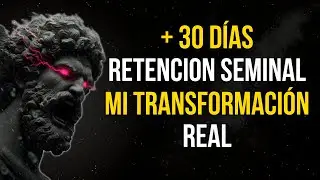 Retenci&oacute;n Seminal 30 D&iacute;as: Mi Transformaci&oacute;n Real con Biohacking y Testosterona 2026