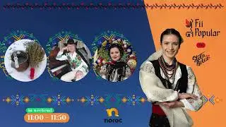 Fii Popular cu Stela Botez, ediția 13